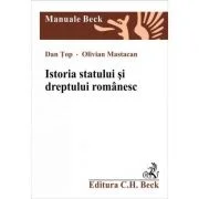 Istoria statului si dreptului romanesc - Dan Top, Olivian Mastacan