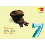 Istorie. Caietul elevului. Clasa a 7-a - Maria Ochescu