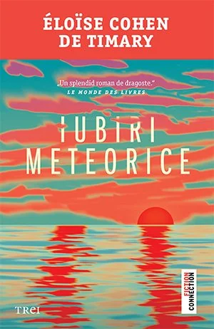 Iubiri meteorice - Éloïse  Cohen de Timary