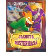 Jacheta misterioasa, volumul 22 - Geronimo Stilton