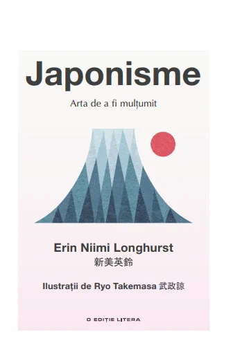 Japonisme. Arta de a fi mulțumit