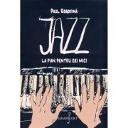 Jazz la pian pentru cei mici - Paul Rogojina