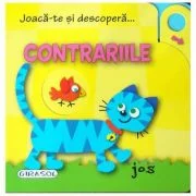 Joaca-te si descopera. Contrariile