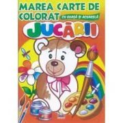 Jucarii - Marea carte de colorat cu guasa si acuarela