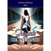 Jurnale de intalniri - Magda Patrolea