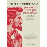 Jurnalul unui om dezamagit - W. N. P. Barbellion