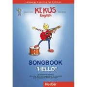 KIKUS Englisch Songbook "Hello" Language Learning for Children - Edgardis Garlin, Stefan Merkle
