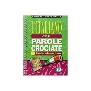 L'italiano con le parole crociate. Photocopiables, volume 1