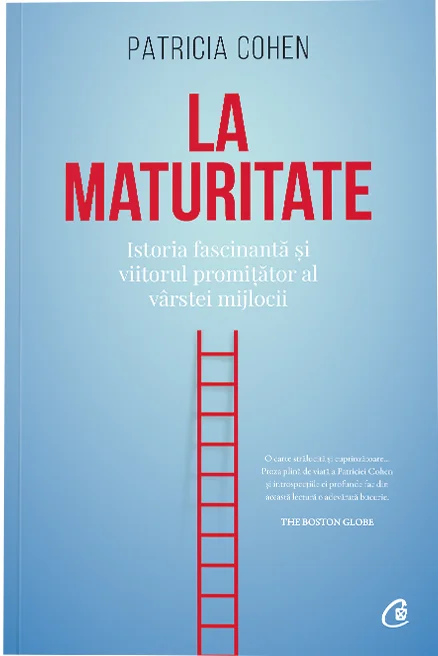 La maturitate | Patricia Cohen