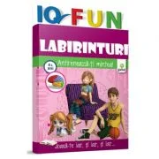 Labirinturi. Antreneaza-ti mintea! Colectia IQ Fun