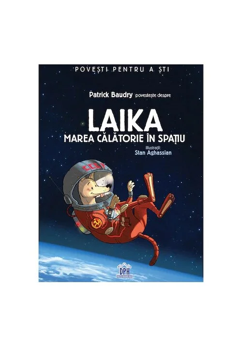 Laika: Marea calatorie in spatiu
