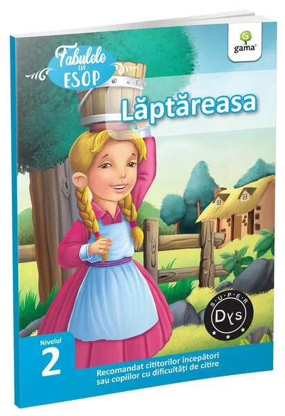 Lăptăreasa - Paperback brosat - Esop - Gama