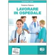 Lavorare in ospedale