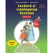 Lectura si intelegerea textului. Clasa a 4-a - Camelia-Leontina Balanescu