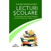 Lecturi scolare. Antologie de texte literare auxiliare pentru clasa a 6-a