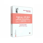 Legea nr. 129/2019 pentru prevenirea si combaterea spalarii banilor si finantarii terorismului, precum si pentru modificarea si completarea unor acte