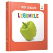 Legumele. Bebe Cunoaste