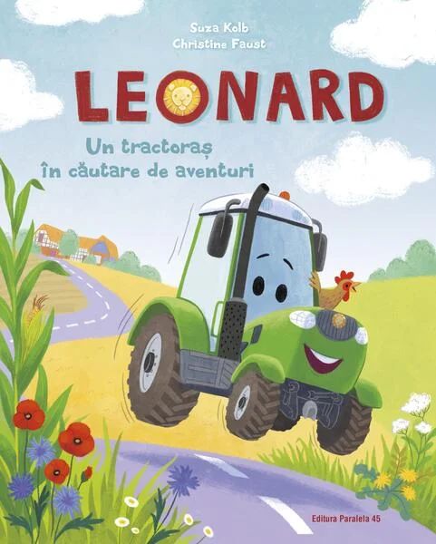 Leonard. Un tractoraș în căutare de aventuri - Paperback - Paralela 45
