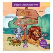 Leul si soricelul. Iepurele si broasca testoasa - Esop