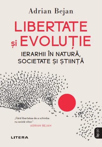 Libertate si evolutie. Ierarhii in natura, societate si stiinta