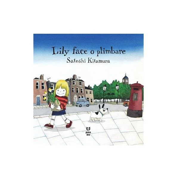 Lily face o plimbare - Paperback - Satoshi Kitamura - Pandora M