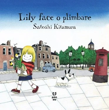 Lily face o plimbare - Satoshi Kitamura