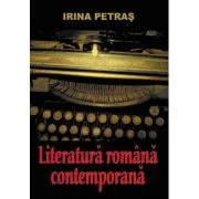 Literatura romana contemporana - Irina Petras