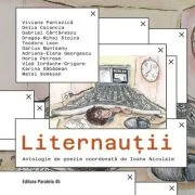 Liternautii. Antologie de poezie - Ioana Nicolaie