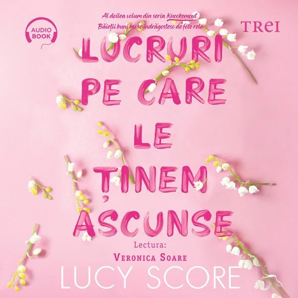 Lucruri pe care le ținem ascunse (seria Knockemout, vol. 2) - Audiobook - Lucy Score