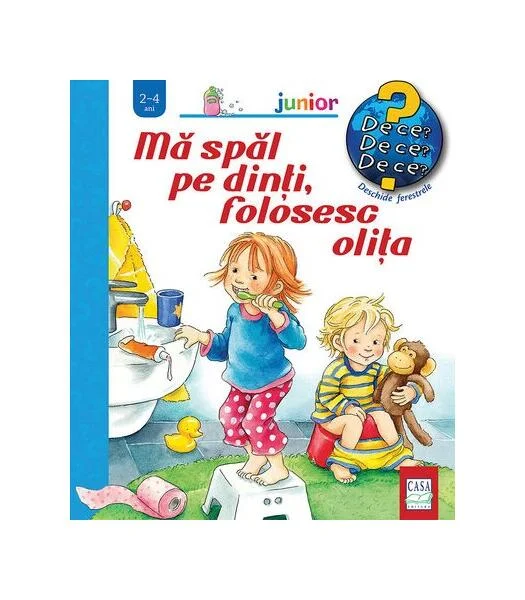 Mă spăl pe dinți, folosesc olița - Hardcover - Frauke Nahrgang, Susanne Szesny - Casa