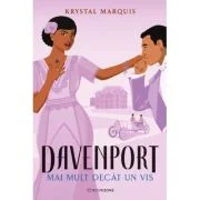 Mai mult decat un vis. Seria The Davenports Volumul 2 - Krystal Marquis