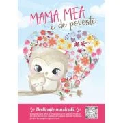 Mama mea e de poveste