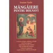 Mangaiere pentru bolnavi - Danion Vasile