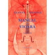 Manual de vioara, volumul 3 - George Manoliu