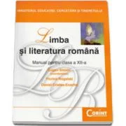 Manual Limba si literatura romana pentru clasa a 12-a - Eugen Simion