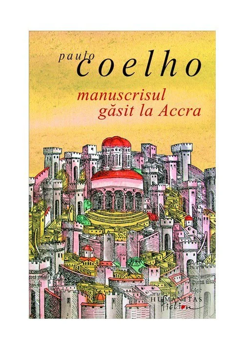 Manuscrisul gasit la Accra - Paulo Coelho