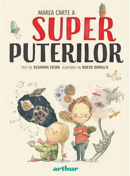 Marea carte a superputerilor - Hardcover - Susanna Isern - Arthur