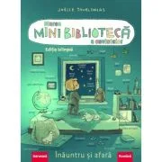 Marea minibiblioteca a cuvintelor (germana-romana). Inauntru si afara - Joëlle Tourlonias