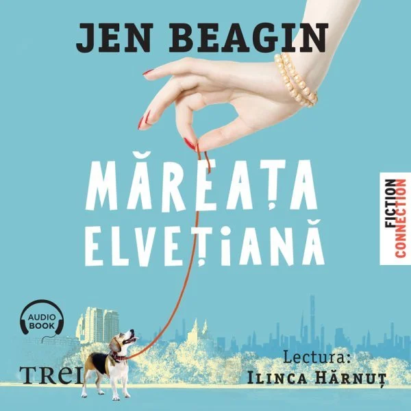Măreața elvețiană - Audiobook - Jen Beagin