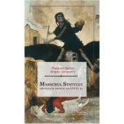 Masacrul statului. Adevarurile ascunse ale Covid_19 - Pasquale Bacco, Angelo Giorgiann