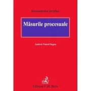 Masurile procesuale - Andrei Viorel Iugan