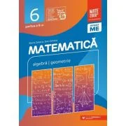 Matematica. Algebra, geometrie. Clasa a 6-a. 2025-2026 Consolidare. Partea a 2-a - Maria Zaharia