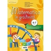 Matematica in gradinita. Matematica 6-7 ani