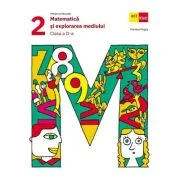 Matematica si explorarea mediului. Manual clasa a 2-a - Mariana Mogos