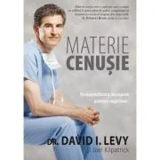 Materie cenusie - David Levy