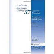Measured Constructs: A History of Cambridge English Examinations, 1913–2012 - Cyril J. Weir, Ivana Vidakovic, Evelina D. Galaczi