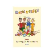 Mesel a csaled Anya! irjunk egyutt mesekonyvet! Poveste de familie