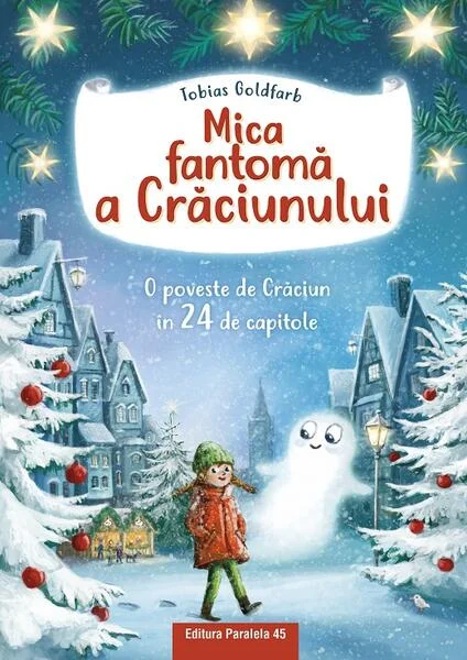 Mica fantomă a Crăciunului - Paperback - Paralela 45