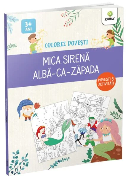 Mica Sirenă & Albă ca Zăpada - Paperback brosat - Gama