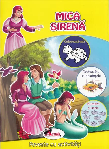 Mica sirenă. Poveste cu activități - Paperback - *** - Aramis